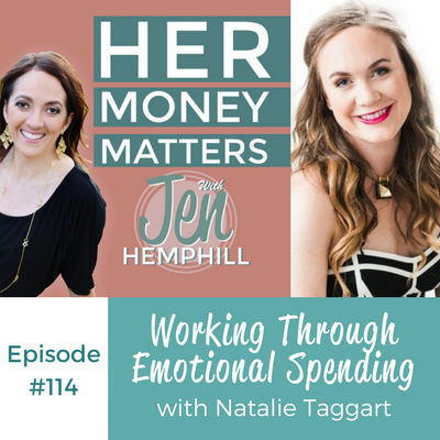 HMM 114: Working Through Emotional Spending With Natalie Taggart