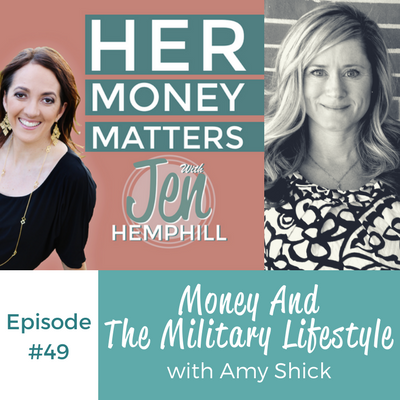 HMM 49 : Money And The Military Lifestyle With Amy Shick