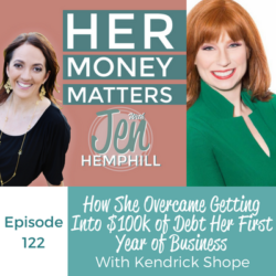 HMM 122: How She Overcame Getting Into $100k of Debt Her First Year of Business With Kendrick Shope