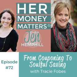 HMM 72: From Couponing To Soulful Saving With Tracie Fobes