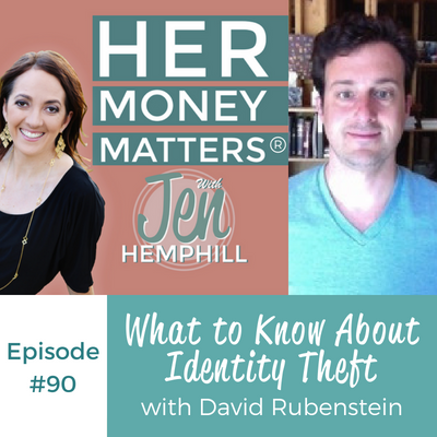 HMM 90: What to Know About Identity Theft with David Rubenstein
