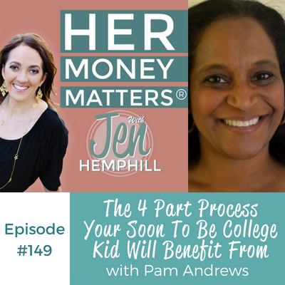 HMM 149: The 4 Part Process Your Soon To Be College Kid Will Benefit From With Pam Andrews