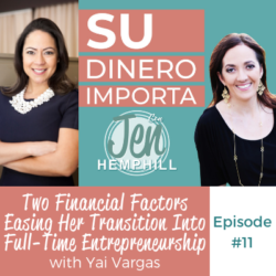 Two Financial Factors Easing Her Transition Into Full-Time Entrepreneurship with Yai Vargas | SDI 11 SDI 11: Two Financial Factors Easing Her Transition Into Full-Time Entrepreneurship with Yai Vargas