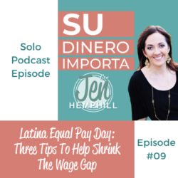 Latina Equal Pay Day - Three Tips To Help Shrink The Wage Gap | SDI 9