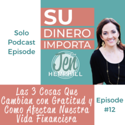 Las 3 Cosas Que Cambian con Gratitud y Como Afectan Nuestra Vida Financiera | SDI 12 SDI 12: Las 3 Cosas Que Cambian con Gratitud y Como Afectan Nuestra Vida Financiera