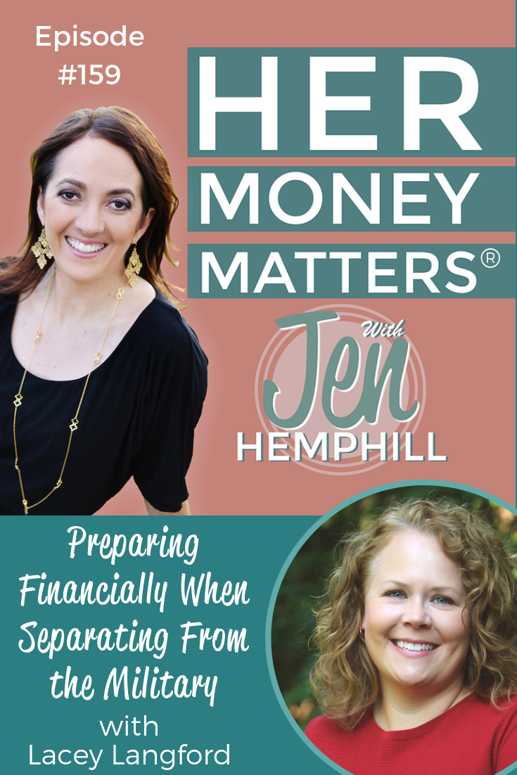 HMM 159: Preparing Financially When Separating From the Military With Lacey Langford