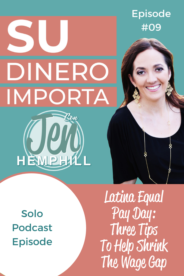 SDI 9: Latina Equal Pay Day: Three Tips To Help Shrink The Wage Gap