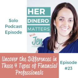 HDM 23: Uncover the Differences in These 4 Types of Financial Professionals
