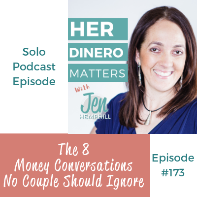HDM 173: The 8 Money Conversations No Couple Should Ignore