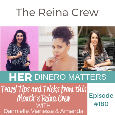 HDM 180: Travel Tips and Tricks from this Month's Reina Crew (with Dannielle, Vianessa & Amanda)
