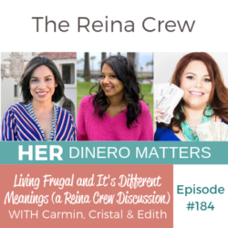 HDM 184: Living Frugal and It's Different Meanings (a Reina Crew Discussion)