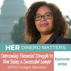 HDM 88: Overcoming Financial Struggle to Now Being a Successful Lawyer with Gidget Benitez