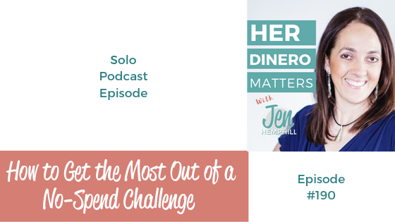 HDM 190: How to Get the Most Out of a No-Spend Challenge (1)
