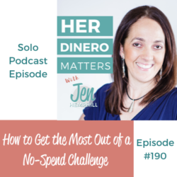 HDM 190: How to Get the Most Out of a No-Spend Challenge (1)