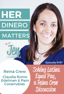 HDM 197: Solving Latina Equal Pay, a Reina Crew Discussion 