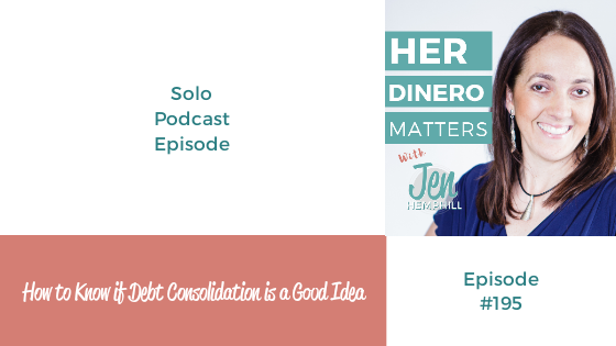 HDM 195: How to Know if Debt Consolidation is a Good Idea