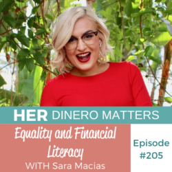 HDM 205: Equality and Financial Literacy with Sara Macias
