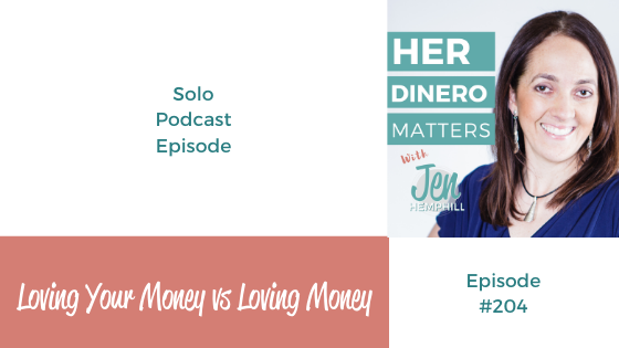 HDM 204: Loving Your Money vs Loving Money