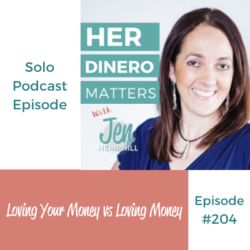 HDM 204: Loving Your Money vs Loving Money