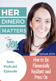 HDM 208: How to Be Financially Resilient and Press On