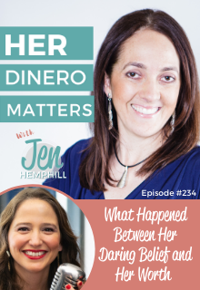 HDM 234: What Happened Between Her Daring Belief and Her Worth