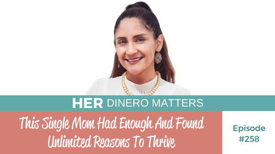 This Single Mom Had Enough And Found Unlimited Reasons To Thrive | HDM 258