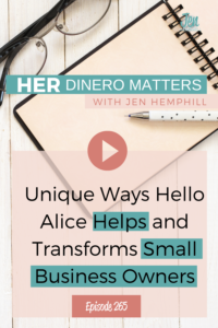 Unique Ways Hello Alice Helps and Transforms Small Business Owners | HDM 265