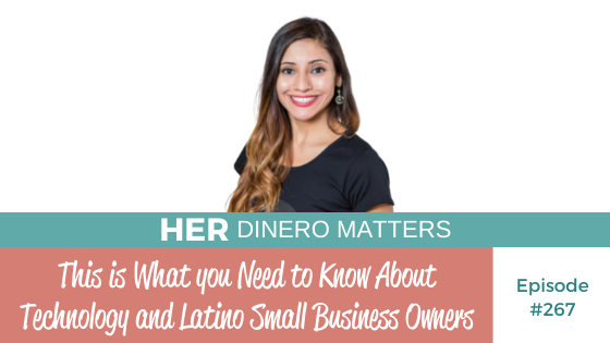 This is What you Need to Know About Technology and Latino Small Business Owners  | HDM 267