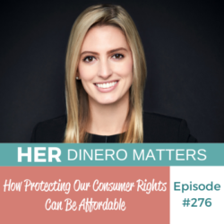 #276 How Protecting Our Consumer Rights Can be Affordable