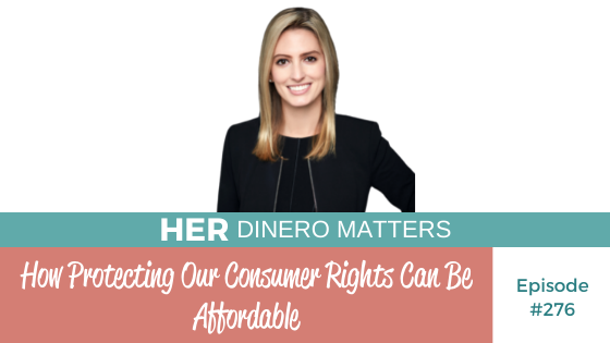 #276 How Protecting Our Consumer Rights Can be Affordable