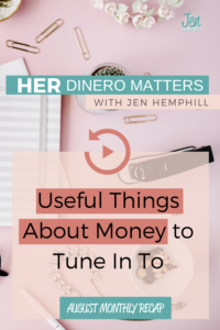 August Monthly Recap - Useful Things About Money to Tune In To (1)
