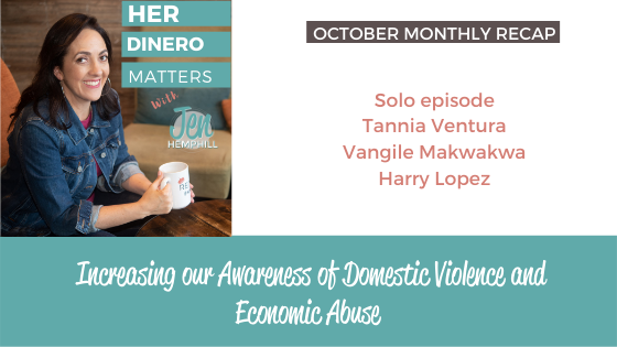 October Monthly Recap - Increasing our Awareness of Domestic Violence and Economic Abuse