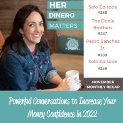 November Monthly Recap - Powerful Conversations to Increase Your Money Confidence in 2022