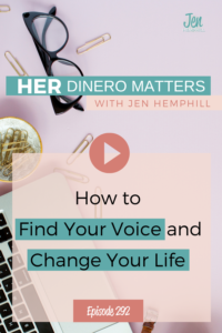 #292 - How to Find Your Voice and Change Your Life