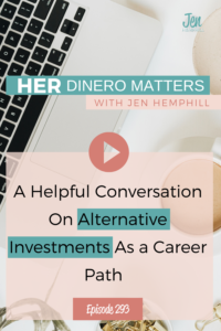 #293 - A Helpful Conversation On Alternative Investments As a Career Path 