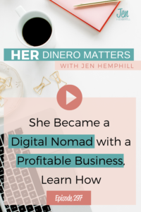 #297 - She Became a Digital Nomad with a Profitable Business, Learn How (1)