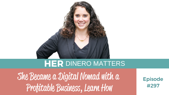 #297 - She Became a Digital Nomad with a Profitable Business, Learn How (2)