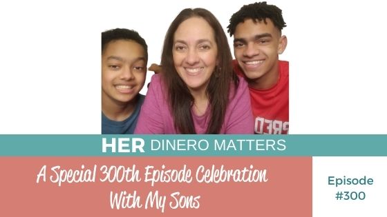 #300 - A special 300th episode celebration with my sons (2)