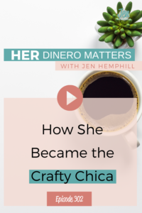 How She Became the Crafty Chica