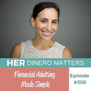 #306 - Financial Adulting Made Simple (1)