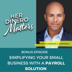 ADP Bonus Episode- Simplifying Your Small Business with a Payroll Solution (1)