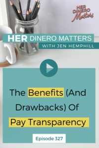 The Benefits (And Drawbacks) Of Pay Transparency