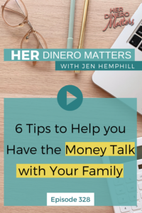 6 Tips to Help you Have the Money Talk with Your Family