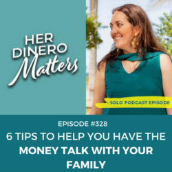 6 Tips to Help you Have the Money Talk with Your Family
