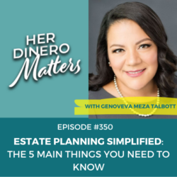 Estate Planning Simplified The 5 Main Things You Need to Know