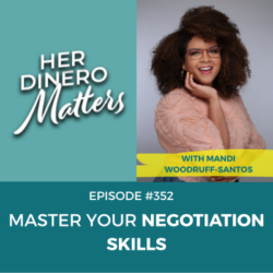 Master Your Negotiation Skills | HDM 352 #352 - Master Your Negotiation Skills (1)