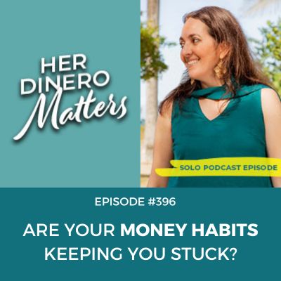Are your Money Habits Keeping You Stuck